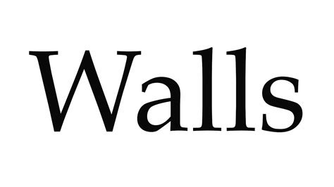 how do you pronounce wall.